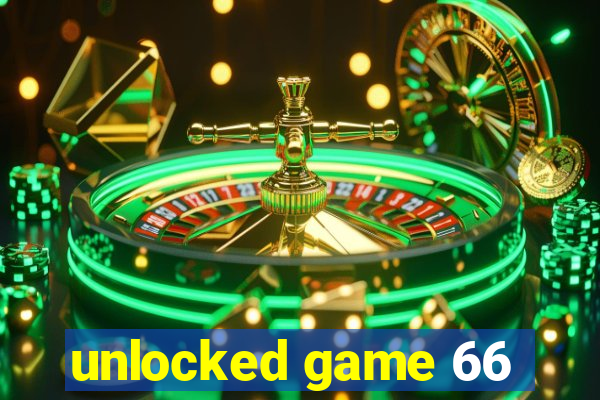 unlocked game 66